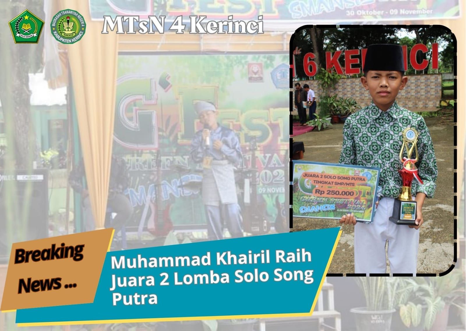 Muhammad Khairil Siswa MTsN  4 Kerinci Raih Juara 2 Lomba Solo Song Putra 