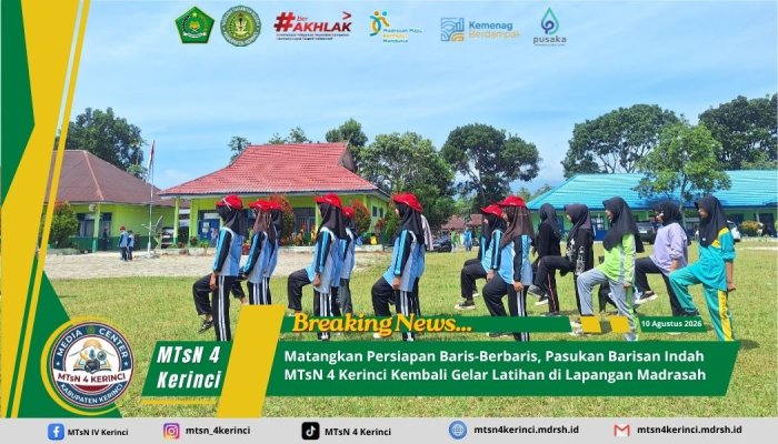 Matangkan Persiapan Baris-Berbaris, Pasukan Barisan Indah MTsN 4 Kerinci Kembali Gelar Latihan di Lapangan Madrasah