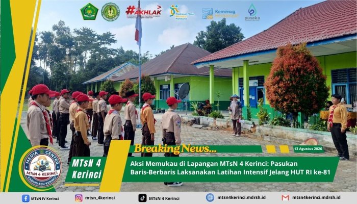 Aksi Memukau di Lapangan MTsN 4 Kerinci: Pasukan Baris-Berbaris Laksankan Latihan Intensif Jelang HUT RI ke-81 Aksi Memukau di Lapangan MTsN 4 Kerinci: Pasukan Baris-Berbaris Laksankan Latihan Intensif Jelang HUT RI ke-81