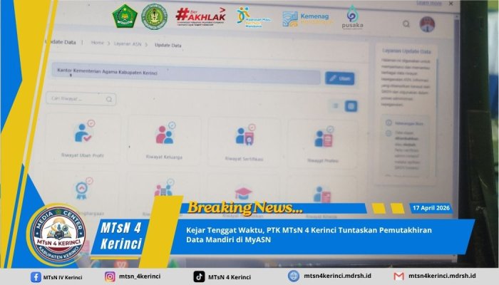 Kejar Tenggat Waktu, PTK MTsN 4 Kerinci Tuntaskan Pemutakhiran Data Mandiri di MyASN Kejar Tenggat Waktu, PTK MTsN 4 Kerinci Tuntaskan Pemutakhiran Data Mandiri di MyASN