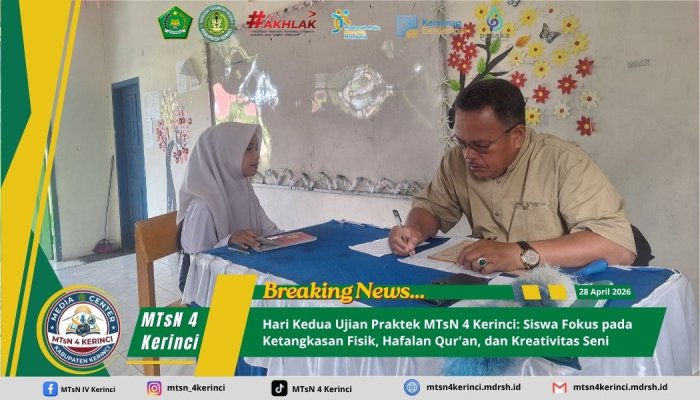 Hari Kedua Ujian Praktek MTsN 4 Kerinci: Siswa Fokus pada Ketangkasan Fisik, Hafalan Quran, dan Kreativitas Seni