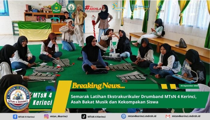 Semarak Latihan Ekstrakurikuler Drumband MTsN 4 Kerinci, Asah Bakat Musik dan Kekompakan Siswa Semarak Latihan Ekstrakurikuler Drumband MTsN 4 Kerinci, Asah Bakat Musik dan Kekompakan Siswa