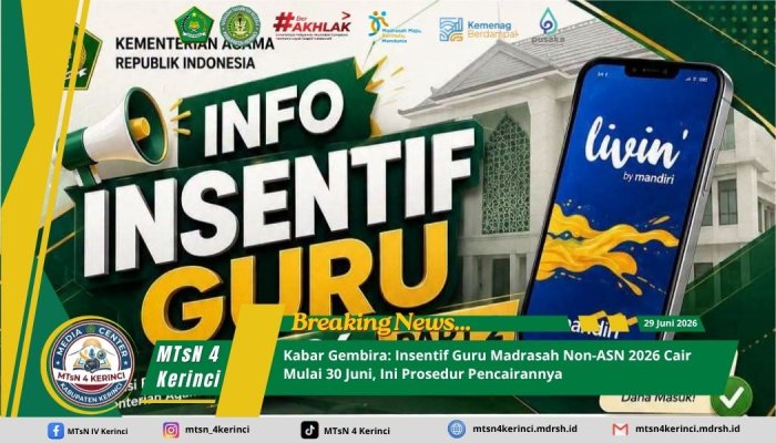 Kabar Gembira: Insentif Guru Madrasah Non-ASN 2026 Cair Mulai 30 Juni, Ini Prosedur Pencairannya Kabar Gembira: Insentif Guru Madrasah Non-ASN 2026 Cair Mulai 30 Juni, Ini Prosedur Pencairannya