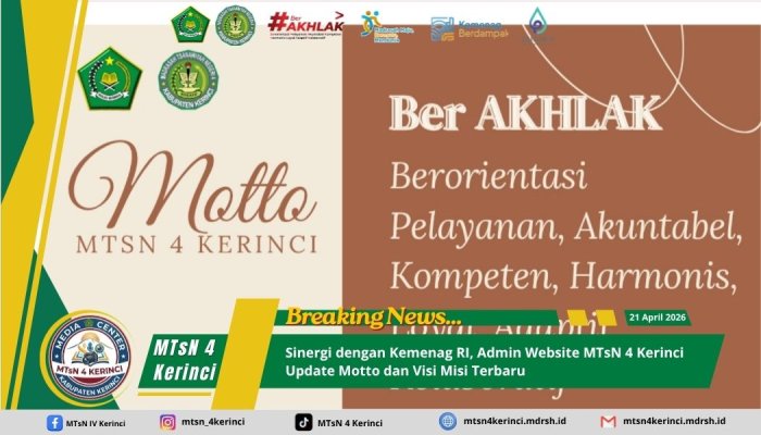 Sinergi dengan Kemenag RI, Admin Website MTsN 4 Kerinci Update Motto dan Visi Misi Terbaru