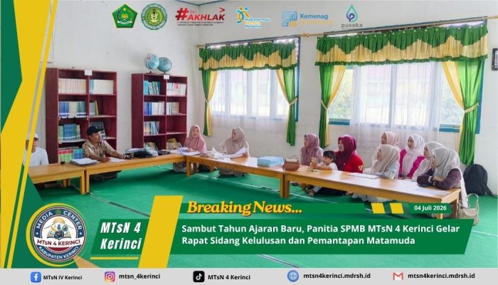 Sambut Tahun Ajaran Baru, Panitia SPMB MTsN 4 Kerinci Gelar Rapat Sidang Kelulusan dan Pemantapan Matamuda Sambut Tahun Ajaran Baru, Panitia SPMB MTsN 4 Kerinci Gelar Rapat Sidang Kelulusan dan Pemantapan Matamuda