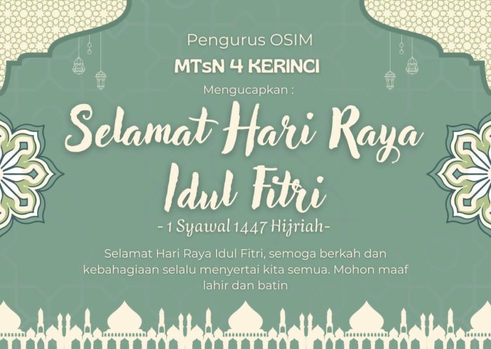 Sampaikan Pesan Persaudaraan, Pengurus OSIM MTsN 4 Kerinci Ucapkan Selamat Idul Fitri 1447 H