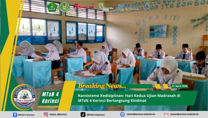 Konsistensi Kedisiplinan: Hari Kedua Ujian Madrasah di MTsN 4 Kerinci Berlangsung Khidmat
