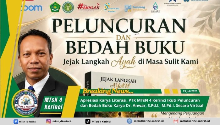 Apresiasi Karya Literasi, PTK MTsN 4 Kerinci Ikuti Peluncuran & Bedah Buku Karya Dr. Anwar, S.PdI, M.PdI Secara Virtual