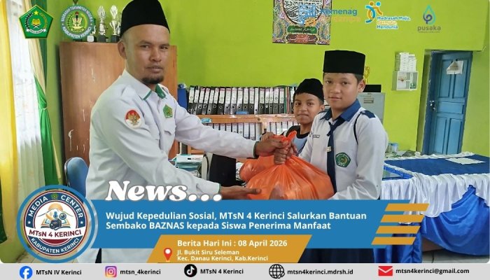 Wujud Kepedulian Sosial, MTsN 4 Kerinci Salurkan Bantuan Sembako BAZNAS kepada Siswa Penerima Manfaat