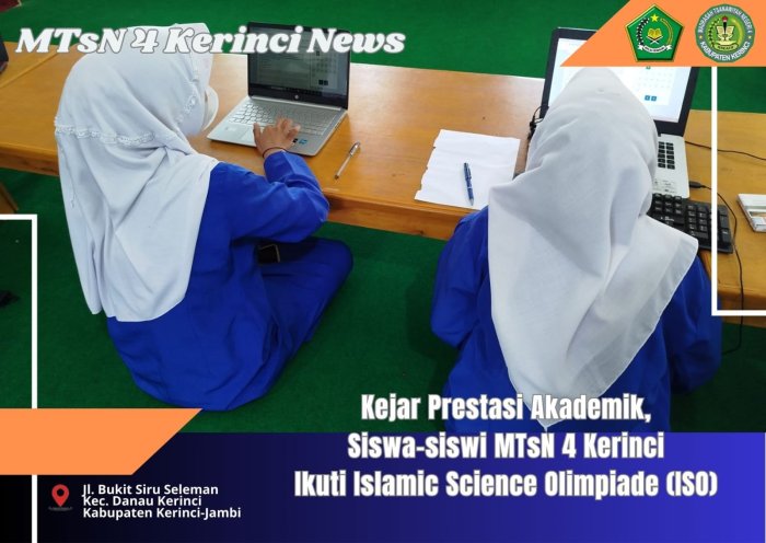 Kejar Prestasi Akademik, Siswa MTsN 4 Kerinci Ikuti Islamic Science Olimpiade (ISO)