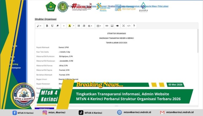Tingkatkan Transparansi Informasi, Admin Website MTsN 4 Kerinci Perbarui Struktur Organisasi Terbaru 2026 Tingkatkan Transparansi Informasi, Admin Website MTsN 4 Kerinci Perbarui Struktur Organisasi Terbaru 2026