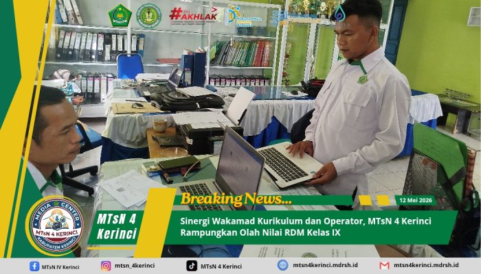 Sinergi Wakamad Kurikulum dan Operator, MTsN 4 Kerinci Rampungkan Olah Nilai RDM Kelas IX
