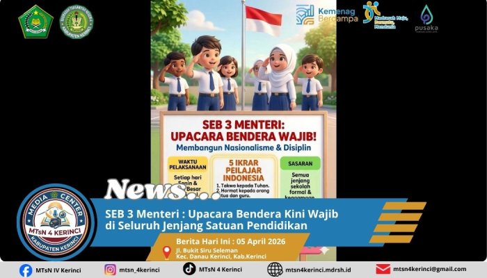 SEB 3 Menteri : Upacara Bendera Kini Wajib di Seluruh Jenjang Satuan Pendidikan