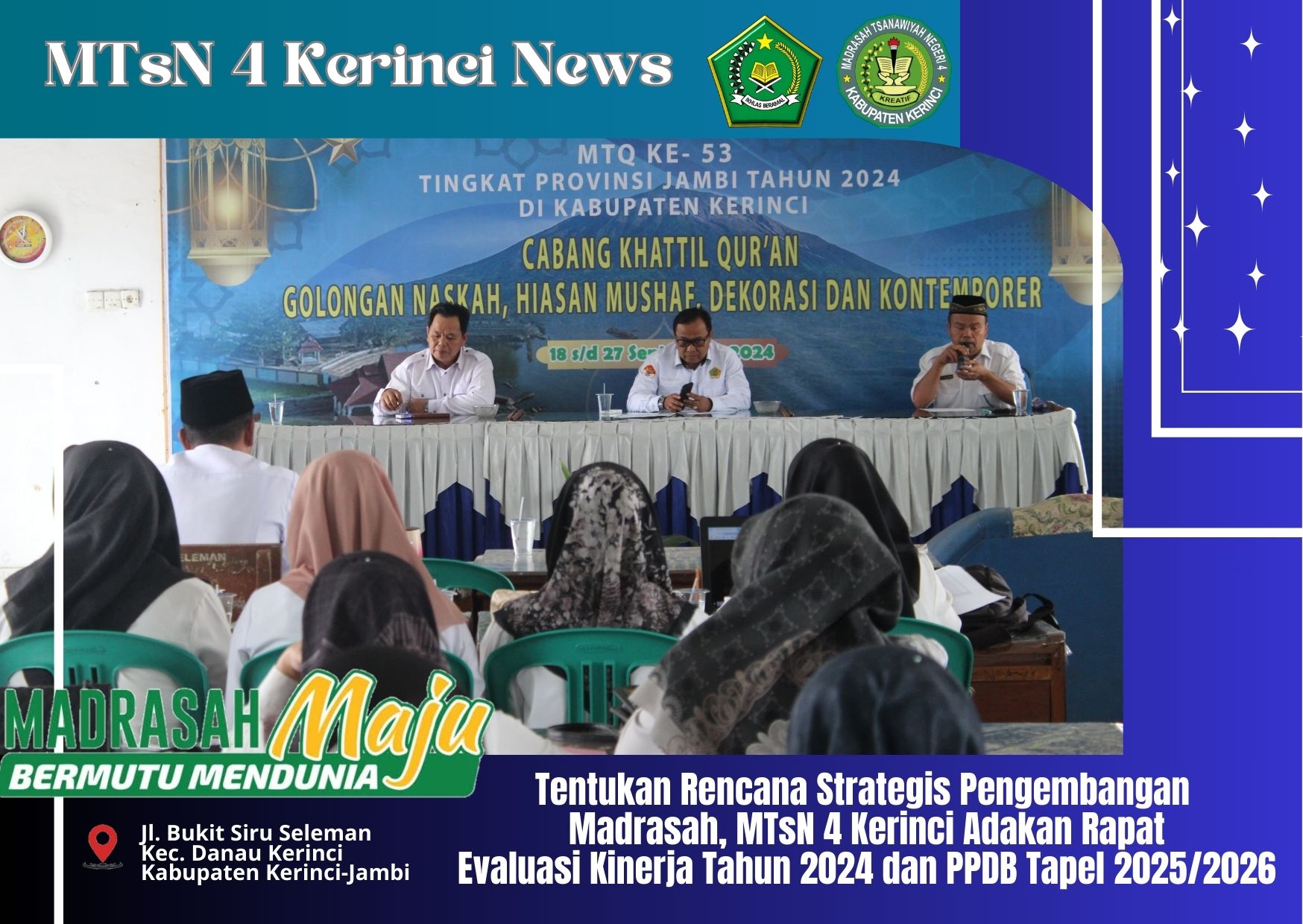 Tentukan Rencana Strategis Pengembangan Madrasah, MTsN 4 Kerinci Adakan Rapat Evaluasi Kinerja Tahun 2024 dan PPDB Tapel 2025/2026 