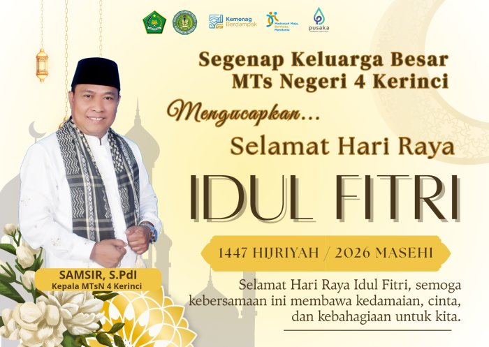 Fajar Kemenangan di Bumi Kerinci: MTsN 4 Kerinci Sampaikan Ucapan Selamat Idulfitri 1447 H di Hari Pertama Lebaran