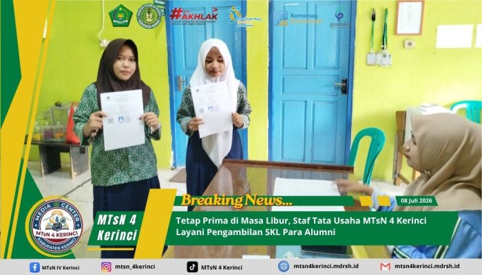 Tetap Prima di Masa Libur, Staf Tata Usaha MTsN 4 Kerinci Layani Pengambilan SKL Para Alumni Tetap Prima di Masa Libur, Staf Tata Usaha MTsN 4 Kerinci Layani Pengambilan SKL Para Alumni