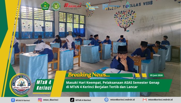 Masuki Hari Keempat, Pelaksanaan ASAS Semester Genap di MTsN 4 Kerinci Berjalan Tertib dan Lancar