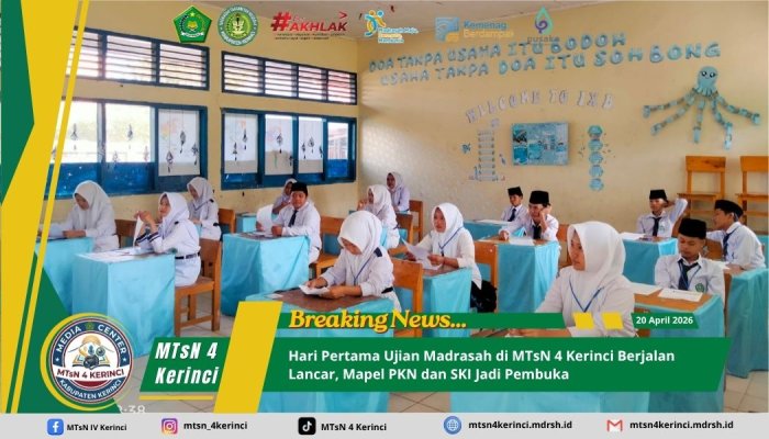 Hari Pertama Ujian Madrasah di MTsN 4 Kerinci Berjalan Lancar, Mapel PKN dan SKI Jadi Pembuka Hari Pertama Ujian Madrasah di MTsN 4 Kerinci Berjalan Lancar, Mapel PKN dan SKI Jadi Pembuka
