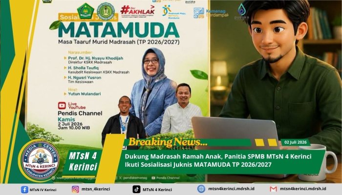 Dukung Madrasah Ramah Anak, Panitia SPMB MTsN 4 Kerinci Ikuti Sosialisasi Juknis MATAMUDA TP 2026/2027