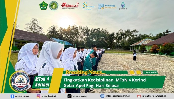 Tingkatkan Kedisiplinan, MTsN 4 Kerinci Gelar Apel Pagi Hari Selasa