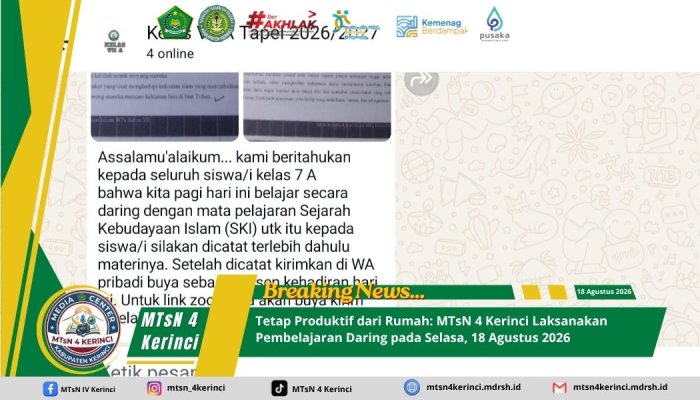 Tetap Produktif dari Rumah: MTsN 4 Kerinci Laksanakan Pembelajaran Daring pada Selasa, 18 Agustus 2026 Tetap Produktif dari Rumah: MTsN 4 Kerinci Laksanakan Pembelajaran Daring pada Selasa, 18 Agustus 2026