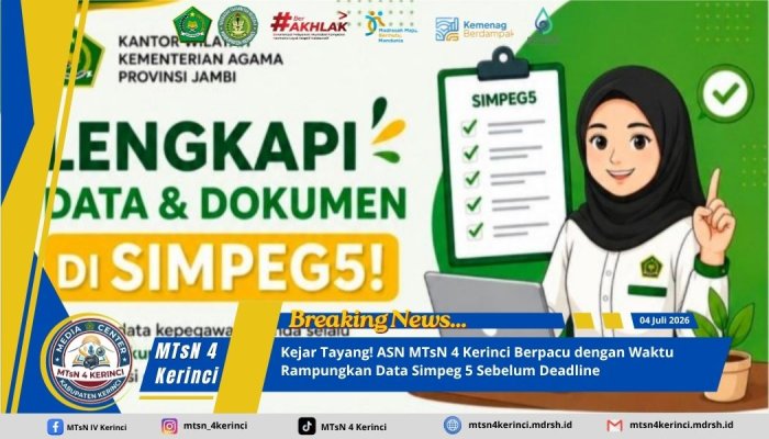 Kejar Tayang! ASN MTsN 4 Kerinci Berpacu dengan Waktu Rampungkan Data Simpeg 5 Sebelum Deadline Kejar Tayang! ASN MTsN 4 Kerinci Berpacu dengan Waktu Rampungkan Data Simpeg 5 Sebelum Deadline