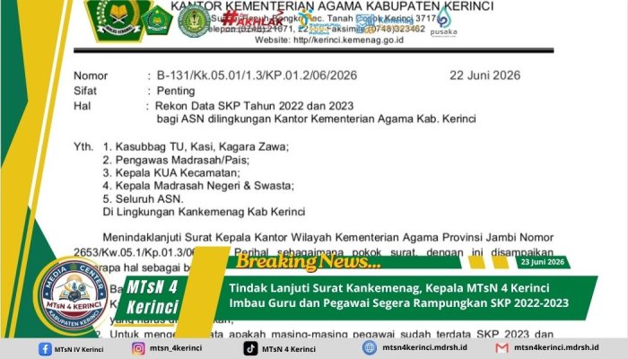 Tindak Lanjuti Surat Kankemenag, Kepala MTsN 4 Kerinci Imbau Guru dan Pegawai Segera Rampungkan SKP 2022-2023