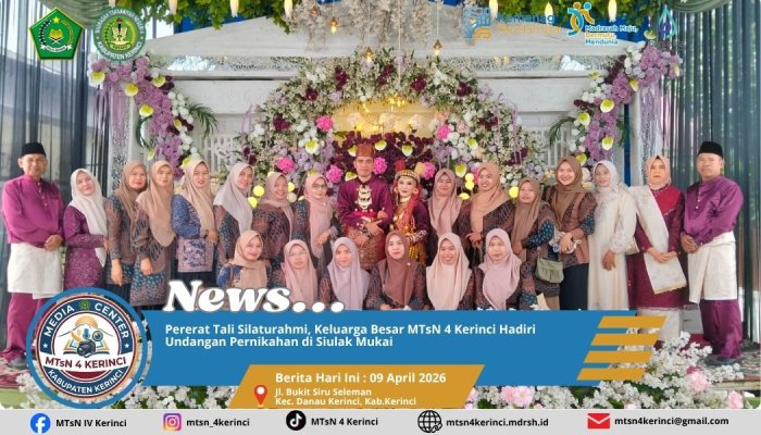 Pererat Tali Silaturahmi, Keluarga Besar MTsN 4 Kerinci Hadiri Undangan Pernikahan di Siulak Mukai