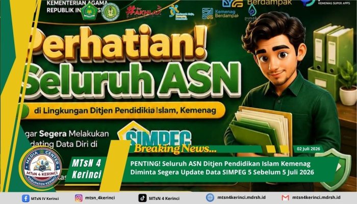 PENTING! Seluruh ASN Ditjen Pendidikan Islam Kemenag Diminta Segera Update Data SIMPEG 5 Sebelum 5 Juli 2026 PENTING! Seluruh ASN Ditjen Pendidikan Islam Kemenag Diminta Segera Update Data SIMPEG 5 Sebelum 5 Juli 2026