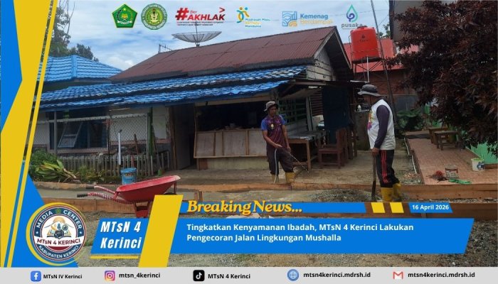 Tingkatkan Kenyamanan Ibadah, MTsN 4 Kerinci Lakukan Pengecoran Jalan Lingkungan Mushalla Tingkatkan Kenyamanan Ibadah, MTsN 4 Kerinci Lakukan Pengecoran Jalan Lingkungan Mushalla