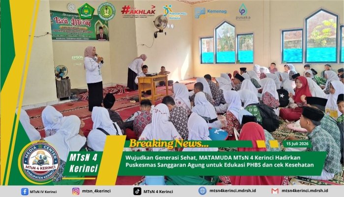 Wujudkan Generasi Sehat, MATAMUDA MTsN 4 Kerinci Hadirkan Puskesmas Sanggaran Agung untuk Edukasi PHBS dan cek Kesehatan