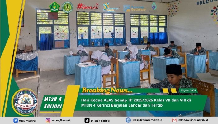 Hari Kedua ASAS Genap TP 2025/2026 Kelas VII dan VIII di MTsN 4 Kerinci Berjalan Lancar dan Tertib