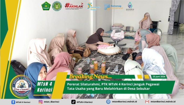 Pererat Silaturahmi, PTK MTsN 4 Kerinci Jenguk Pegawai Tata Usaha yang Baru Melahirkan di Desa Sebukar