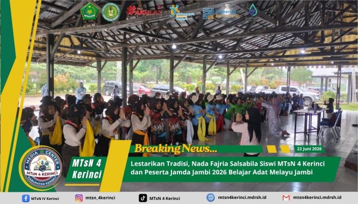 Lestarikan Tradisi, Nada Fajria Salsabila Siswi MTsN 4 Kerinci dan Peserta Jamda Jambi 2026 Belajar Adat Melayu Jambi