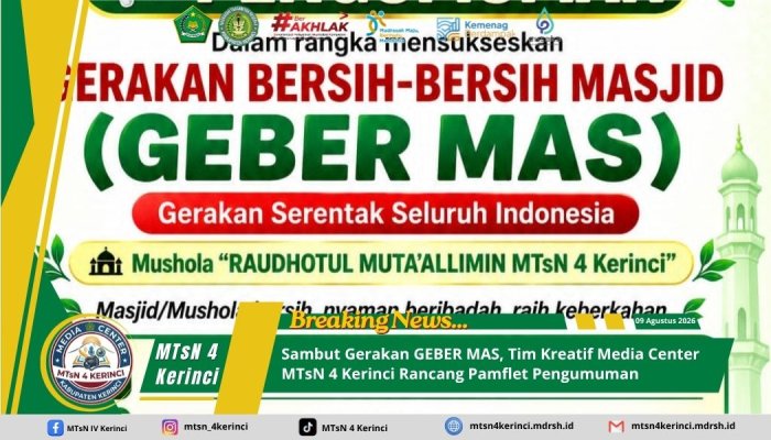 Sambut Gerakan GEBER MAS, Tim Kreatif Media Center MTsN 4 Kerinci Rancang Pamflet Pengumuman Serentak