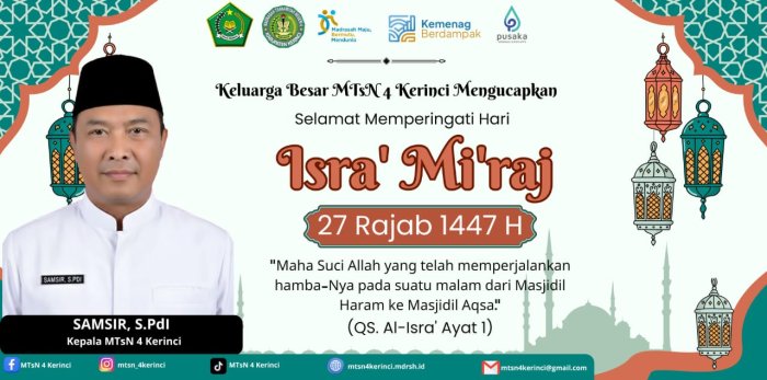 Keluarga Besar MTsN 4 Kerinci Mengucapkan Selamat Memperingati Isra' Mi'raj 1447 H
