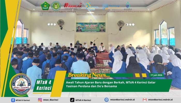 Awali Tahun Ajaran Baru dengan Berkah, MTsN 4 Kerinci Gelar Yasinan Perdana dan Doa Bersama