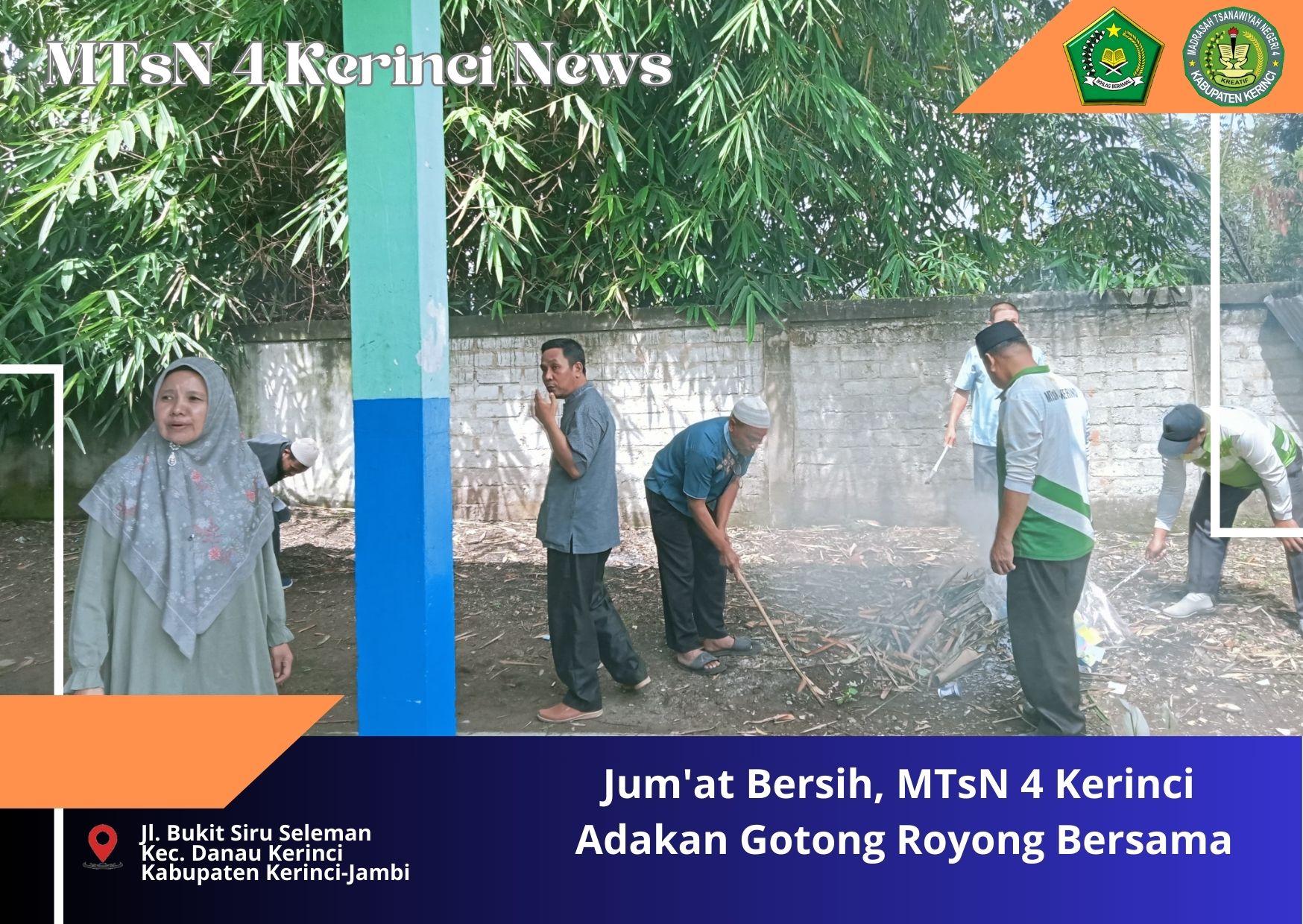 Jum'at Bersih, MTsN 4 Kerinci Laksanakan Gotong Royong Bersama