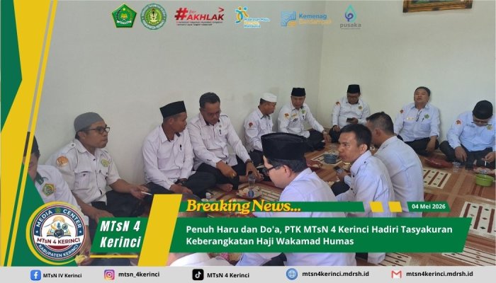 Penuh Haru dan Doa, PTK MTsN 4 Kerinci Hadiri Tasyakuran Keberangkatan Haji Wakamad Humas Penuh Haru dan Doa, PTK MTsN 4 Kerinci Hadiri Tasyakuran Keberangkatan Haji Wakamad Humas