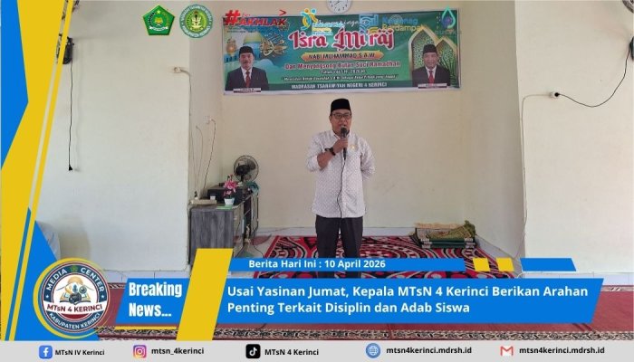 Usai Yasinan Jumat, Kepala MTsN 4 Kerinci Berikan Arahan Penting Terkait Disiplin dan Adab Siswa