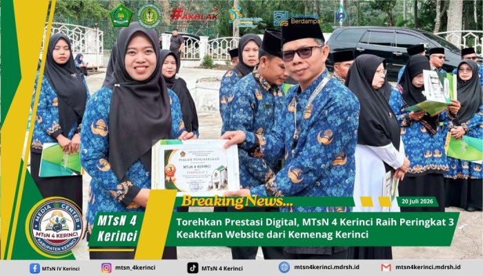 Torehkan Prestasi Digital, MTsN 4 Kerinci Raih Peringkat 3 Keaktifan Website dari Kemenag Kerinci