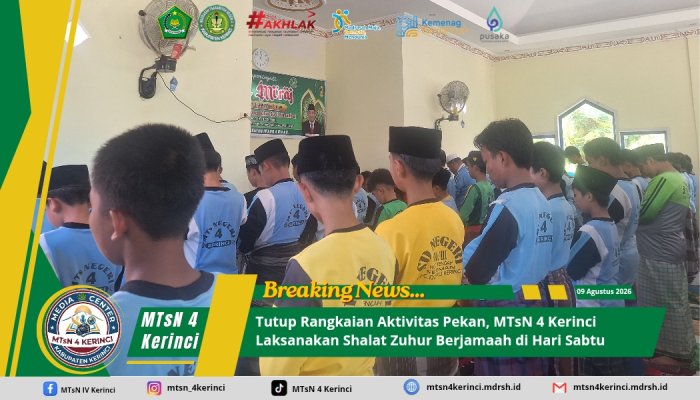 Tutup Rangkaian Aktivitas Pekan, MTsN 4 Kerinci Laksanakan Shalat Zuhur Berjamaah di Hari Sabtu
