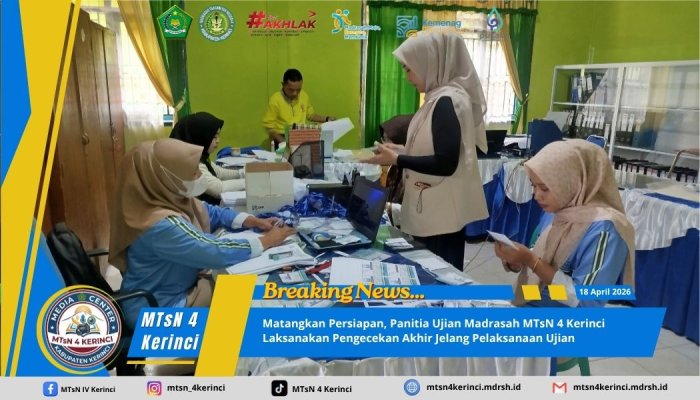 Matangkan Persiapan, Panitia Ujian MTsN 4 Kerinci Laksanakan Pengecekan Akhir Jelang Pelaksanaan Senin Esok Matangkan Persiapan, Panitia Ujian MTsN 4 Kerinci Laksanakan Pengecekan Akhir Jelang Pelaksanaan Senin Esok