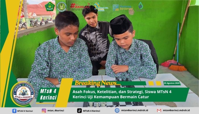 Asah Fokus, Ketelitian, dan Strategi, Siswa MTsN 4  Kerinci Uji Kemampuan Bermain Catur