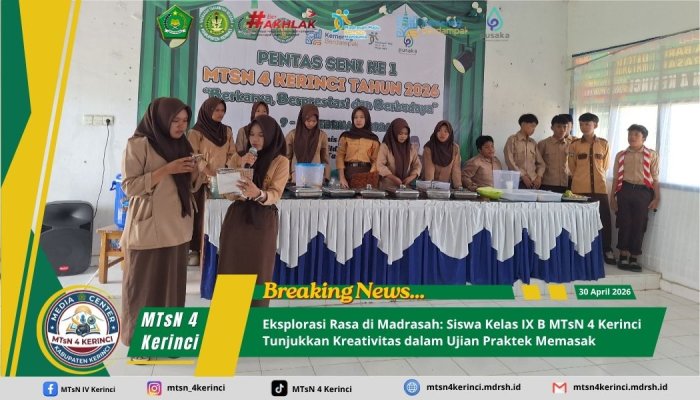 Eksplorasi Rasa di Madrasah: Siswa Kelas IX B MTsN 4 Kerinci Tunjukkan Kreativitas dalam Ujian Praktek Memasak