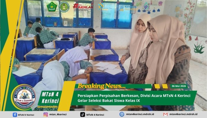 Persiapkan Perpisahan Berkesan, Divisi Acara MTsN 4 Kerinci Gelar Seleksi Bakat Siswa Kelas IX Persiapkan Perpisahan Berkesan, Divisi Acara MTsN 4 Kerinci Gelar Seleksi Bakat Siswa Kelas IX