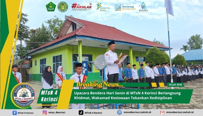 Upacara Bendera Hari Senin di MTsN 4 Kerinci Berlangsung Khidmat, Wakamad Kesiswaan Tekankan Kedisiplinan