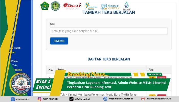 Tingkatkan Layanan Informasi, Admin Website MTsN 4 Kerinci Perbarui Fitur Running Text Tingkatkan Layanan Informasi, Admin Website MTsN 4 Kerinci Perbarui Fitur Running Text