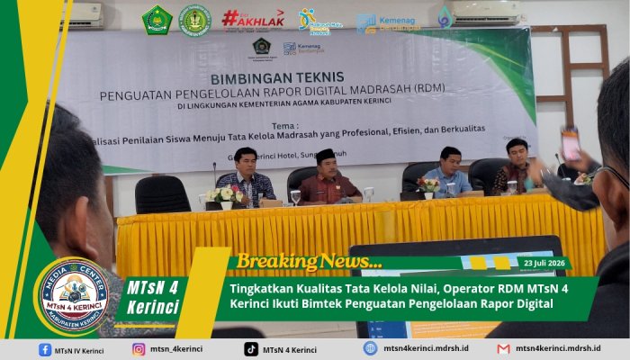 Tingkatkan Kualitas Tata Kelola Nilai, Operator RDM MTsN 4 Kerinci Ikuti Bimtek Penguatan Pengelolaan Rapor Digital