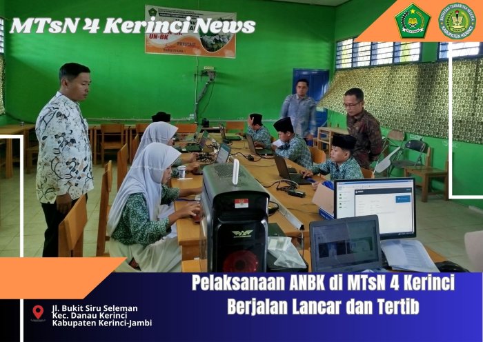 Pelaksanaan ANBK di MTsN 4 Kerinci Berjalan Lancar dan Tertib